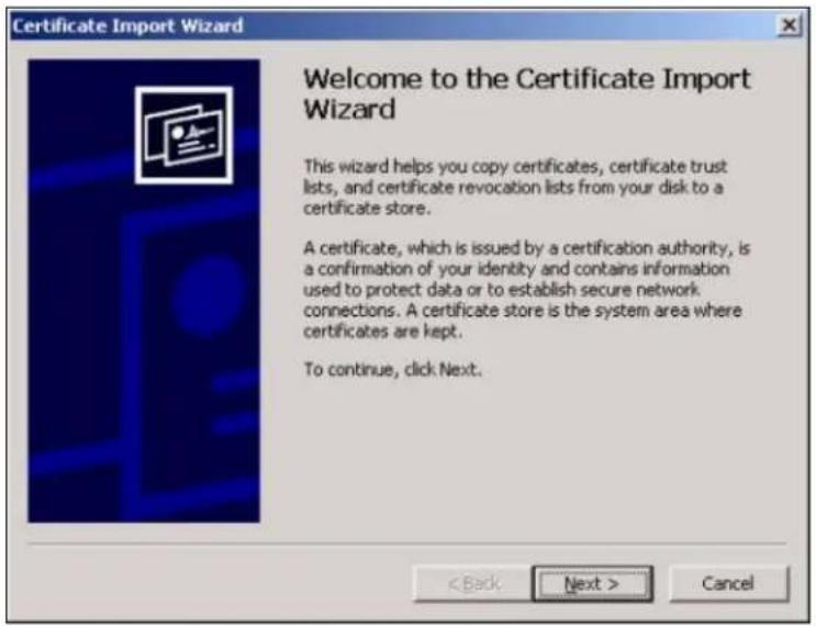 Certificate Import Wizard Welcome to the Certificate Import Wizard This wizard helps you copy certificates, certificate trust lists, and certificate revocation lists from your disk to a certificate store. A certificate, which is issued by a certification authority, is a confirmation of your identity and contains information used to protect data or to establish secure network connections. A certificate store is the system area where certificates are kept. To continue, click Next.