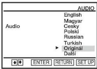 AUDIO English Magyar Cesky Polski Russian Turkish ► Originál Další Audio ENTER RETURN SET UP