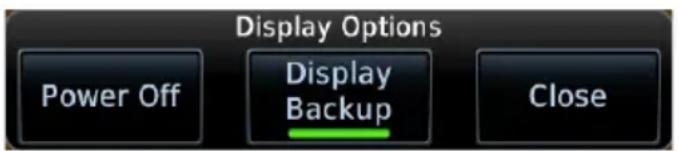 Display Options Power Off Display Backup Close
