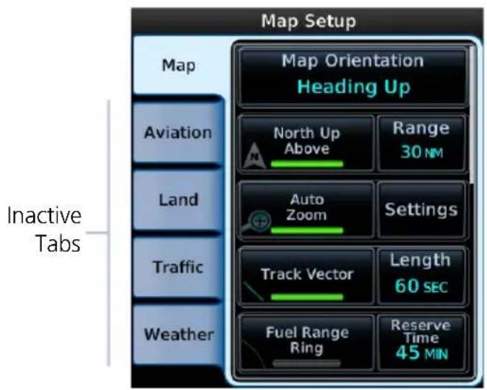 Map Setup Map Orientation Heading Up North Up Above Range 30 NM Aviation Land Auto Zoom Settings Traffic Track Vector Length 60 SEC Weather Fuel Range Ring Reserve Time 45 MIN Inactive Tabs