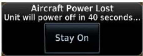 Aircraft Power Lost Unit will power off in 40 seconds... Stay On