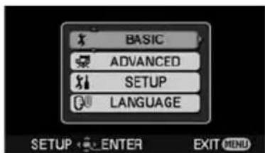 BASIC ADVANCED SETUP LANGUAGE SETUP ENTER EXIT MENU