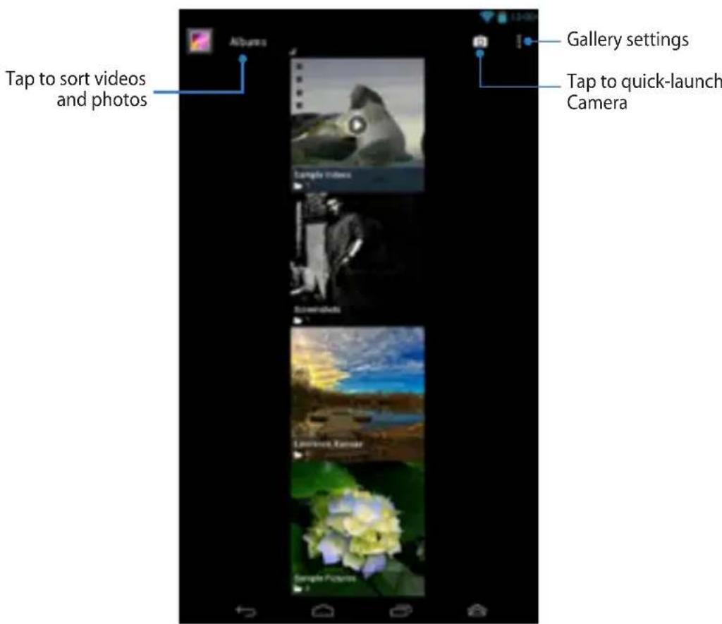 Tap to sort videos and photos Albums Gallery settings Tap to quick-launch Camera
