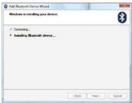 Add Bluetooth Device Wizard Windows is installing your device. ✓ Connecting... ► Installing Bluetooth device... < Back Next > Cancel
