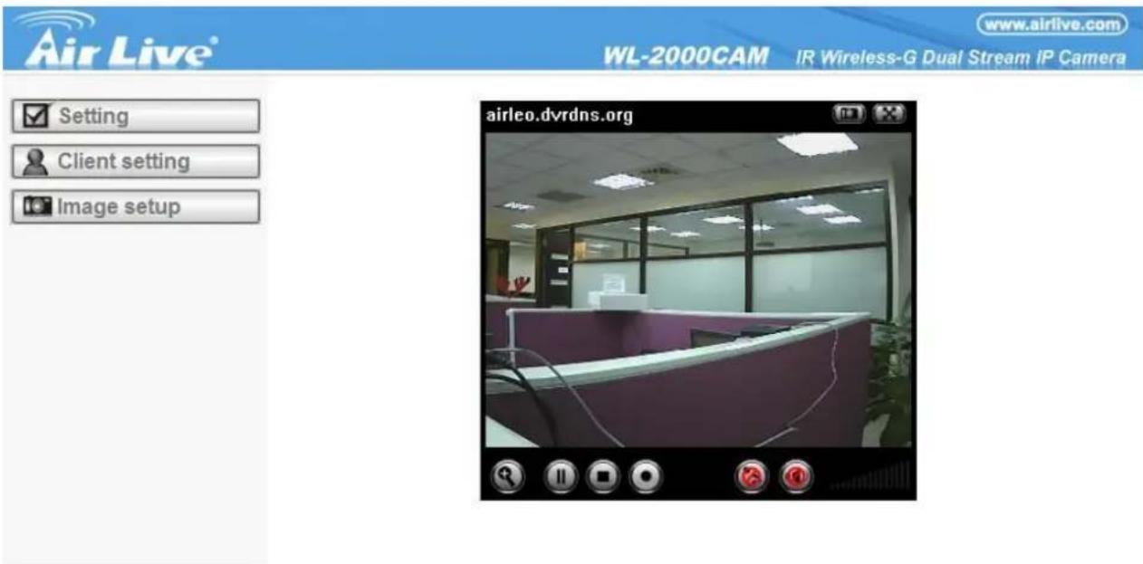 Air Live® WL-2000CAM IR Wireless-G Dual Stream IP Camera www.airlive.com Setting Client setting Image setup airleo.dvrdns.org