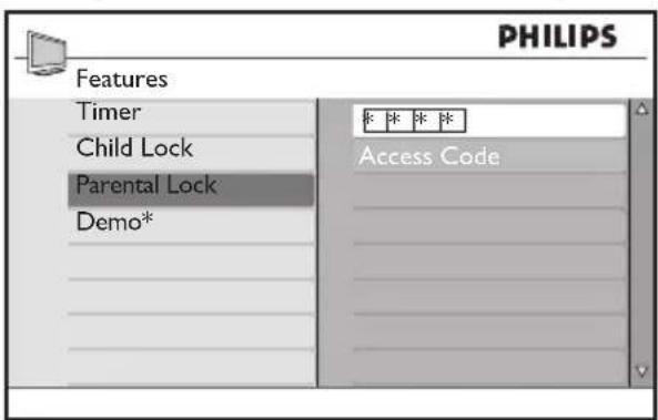 PHILIPS 52PFL7403 - To enter the Parental Lock menu - 1