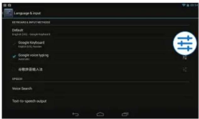 Language & input KEYWORDS & INPUT METHODS Default English (340) - Google Keyboard Google Keyboard English (340) - Mouse Google voice typing Automatic 诗歌拼音输入法 SPEECH Voice Search Text-to-speech output