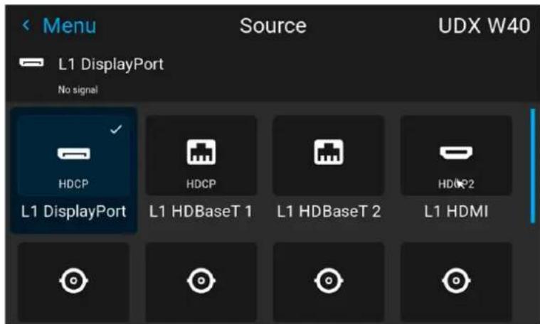 Menu L1 DisplayPort No signal Source UDX W40 HDCP L1 DisplayPort HDCP L1 HDBaseT 1 L1 HDBaseT 2 HDM2 L1 HDMI