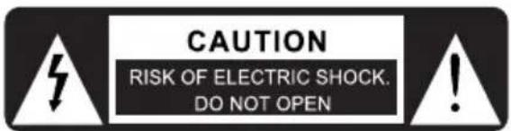 CAUTION RISK OF ELECTRIC SHOCK. DO NOT OPEN