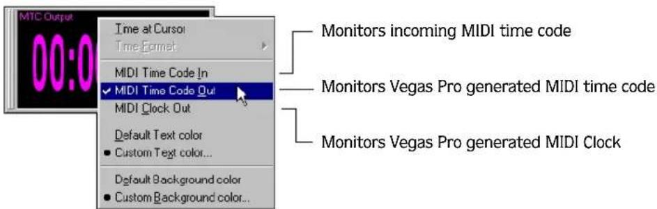 MTC Output 00:0 Time at Cursor Time Format MIDI Time Code In ✓ MIDI Time Code Out MIDI Clock Out Default Text color • Custom Text color... Default Background color • Custom Background color... Monitors incoming MIDI time code Monitors Vegas Pro generated MIDI time code Monitors Vegas Pro generated MIDI Clock