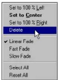 Set to 100 % Left Set to Center Set to 100 % Right Delete ✓ Linear Fade Fast Fade Slow Fade Select All Reset All