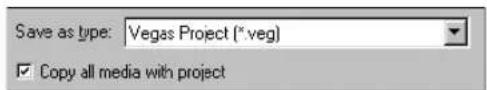 Save as type: Vegas Project (*veg) ✓ Copy all media with project
