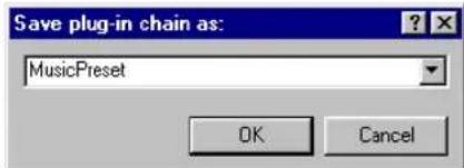 Save plug-in chain as: MusicPreset OK Cancel