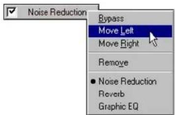 Noise Reduction Bypass Move Left Move Right Remove ● Noise Reduction Reverb Graphic EQ