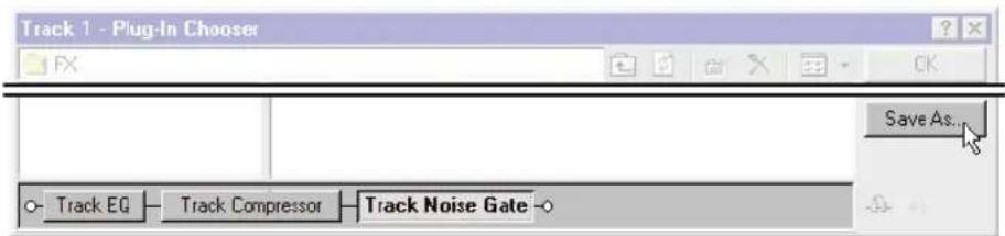 Track 1 - Plug-In Chooser FX Save As... Track EQ Track Compressor Track Noise Gate