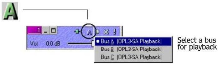 A 1 - 0.0 dB Vol Bus A [OPL3-SA Playback] Bus B [OPL3-SA Playback] Bus C [OPL3-SA Playback] Select a bus for playback
