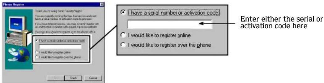 Please Register Thank you to using Sonic Foundry/Vergo! You are currently running the free. However, and must have a serial number or activation code to proceed. If you have internet access, you may instantly register with on or otherwise a number with quick up to our website. You require your registration on the phone with a • Have a serial number or activation code: • I would like to register online • I would like to register over the phone Enter either the serial or activation code here • I have a serial number or activation code: • I would like to register online • I would like to register over the phone