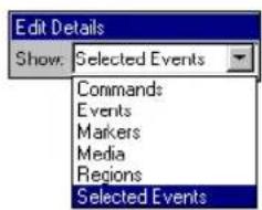 Edit Details Show: Selected Events Commands Events Markers Media Regions Selected Events