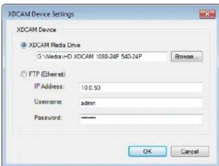 XDCAM Device Settings XDCAM Device ● XDCAM Media Drive G:\Media\HD XDCAM 1080-24F 540-24P Browse... ● FTP (Ethernet) IP Address: 10.0.50 Username: admin Password: ***** OK Cancel