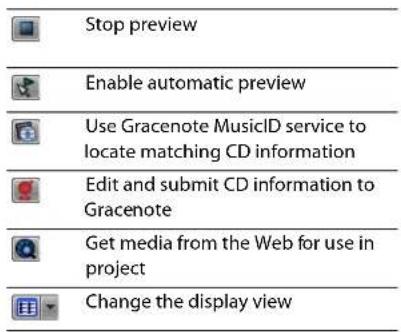 Stop preview Enable automatic preview Use Gracenote MusicID service to locate matching CD information Edit and submit CD information to Gracenote Get media from the Web for use in project Change the display view