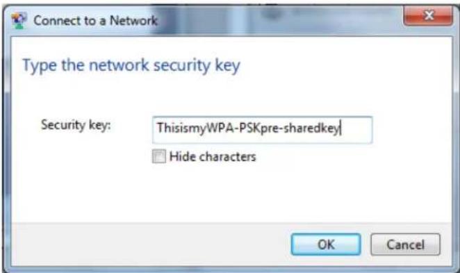 Connect to a Network Type the network security key Security key: ThisismyWPA-PSKpre-sharedkey Hide characters OK Cancel