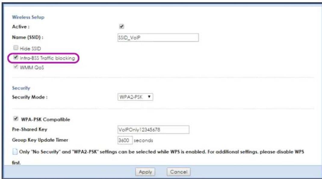 Wireless Setup Active : ✓ Name (SSID) : SSID_VoIP Hide SSID ✓ Intra-BSS Traffic blocking ✓ WMM QoS Security Security Mode : WPA2-PSK ▼ ✓ WPA-PSK Compatible Pre-Shared Key VolPOnly12345678 Group Key Update Timer 3600 seconds Only "No Security" and "WPA2-PSK" settings can be selected while WPS is enabled. For additional settings, please disable WPS first. Apply Cancel
