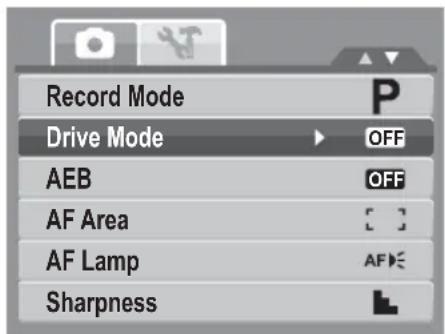 Record Mode Drive Mode AEB AF Area AF Lamp Sharpness OFF OFF AFFS