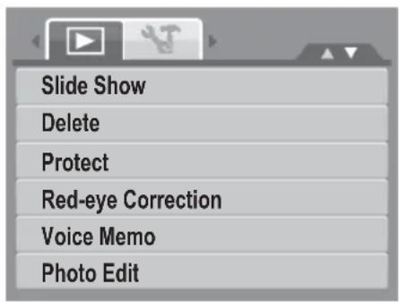 Slide Show Delete Protect Red-eye Correction Voice Memo Photo Edit