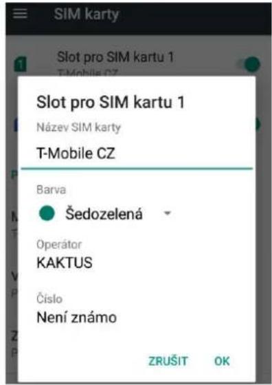 SIM karty Slot pro SIM kartu 1 Název SIM karty T-Mobile CZ Barva Šedozelená Operátor KAKTUS Číslo Není známo ZRUŠIT OK
