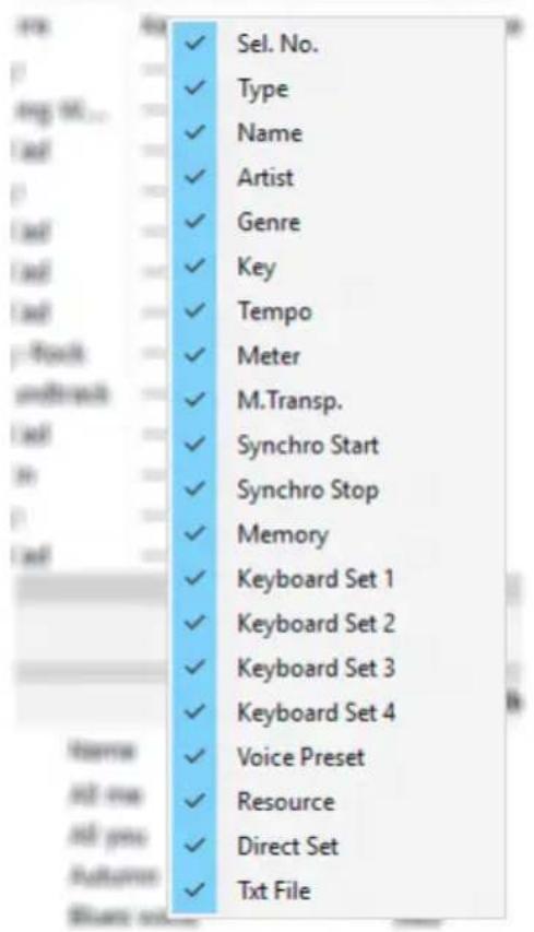 Sel. No. Type Name Artist Genre Key Tempo Meter M.Transp. Synchro Start Synchro Stop Memory Keyboard Set 1 Keyboard Set 2 Keyboard Set 3 Keyboard Set 4 Voice Preset Resource Direct Set Txt File