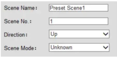 Scene Name: Preset Scene1 Scene No.: 1 Direction: Up ✓ Scene Mode: Unknown ✓