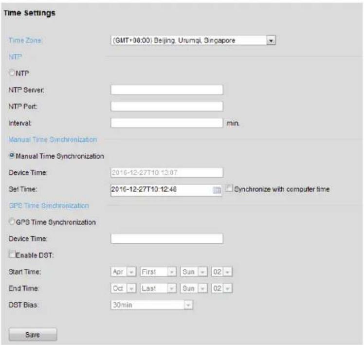 Time Settings Time Zone: (GMT+08:00) Beijing, Urumqi, Singapore NTP ○ NTP NTP Server: NTP Port: Interval: min. Manual Time Synchronization ● Manual Time Synchronization Device Time: 2016-12-27T10:13:07 Set Time: 2016-12-27T10:12:48 Synchronize with computer time GPS Time Synchronization ○ GPS Time Synchronization Device Time: □ Enable DST: Start Time: Apr First Sun 02 End Time: Oct Last Sun 02 DBT Bias: 30min Save