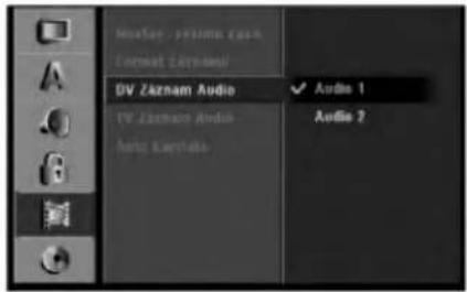 Audio Format: Zaznam DV Zaznam Audio TV Zaznam Audio Audio: Zaznam Audio Audio 1 Audio 2