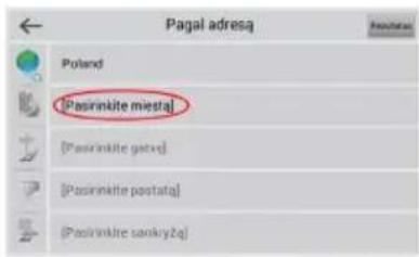 Pagal adresą Poland [Pasirinkite miesta] [Pasirinkite gsta] [Pasirinkite postata] [Pasirinkite sankyżq]