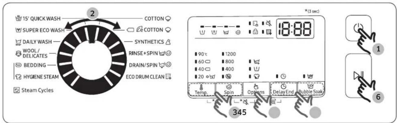 15' QUICK WASH COTTON SUPER ECO WASH COTTON DAILY WASH SYNTHETICS WOOL/ DELICATES RINSE+SPIN BEDDING DRAIN/SPIN HYGIENE STEAM ECO DRUM CLEAN Steam Cycles (3 sec) 18:00 90℃ 1200 60℃ 800 40℃ 400 20℃ Temp. Spin Options Delay End Bubble Soak 345 1 6