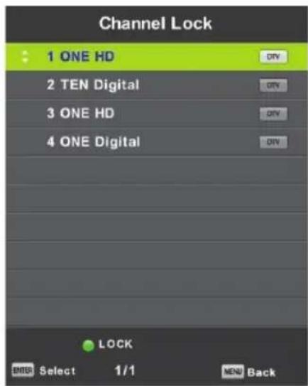Channel Lock 1 ONE HD 2 TEN Digital 3 ONE HD 4 ONE Digital LOCK ENTER Select 1/1 MENU Back