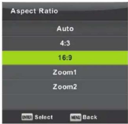 Aspect Ratio Auto 4:3 16:9 Zoom1 Zoom2 ENTER Select MENU Back
