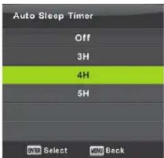 Auto Sleep Timer Off 3H 4H 5H ENTER Select MENU Back