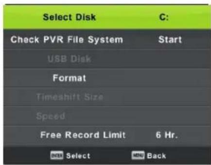 Select Disk C: Check PVR File System Start USB Disk Format Timeshift Size Speed Free Record Limit 6 Hr. OK Select Back