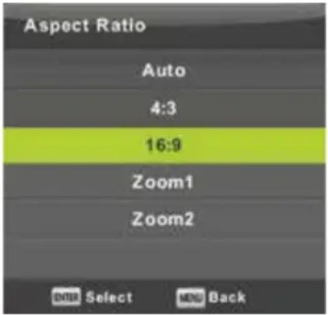 Aspect Ratio Auto 4:3 16:9 Zoom1 Zoom2 OK Select NEW Back