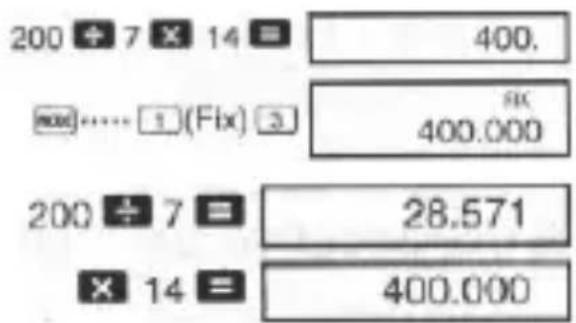 200 ÷ 7 × 14 = 400. ...... (Fix) 3 400.000 200 ÷ 7 = 28.571 × 14 = 400.000