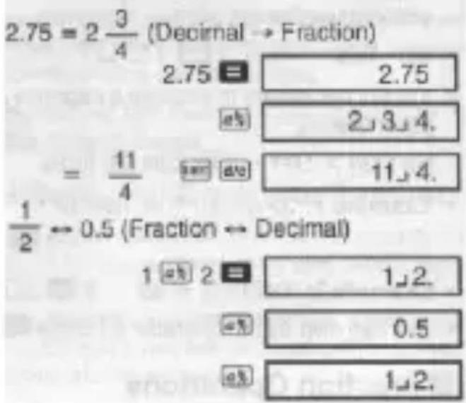 2.75 = 2 3/4 (Decimal → Fraction) 2.75 = 2.75 a% 2,3,4. = 11/4 a% 11,4. 1/2 ← 0.5 (Fraction ← Decimal) 1 a% 2 = 1,2. a% 0.5 a% 1,2.