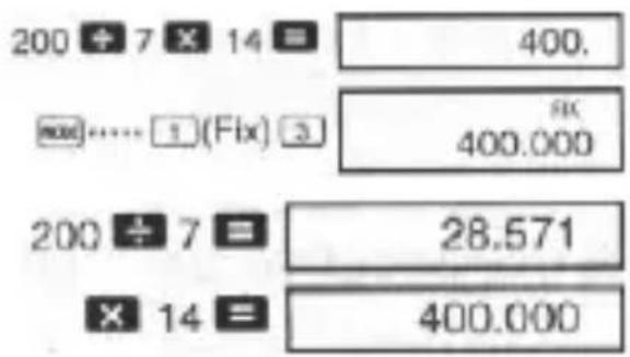 200 + 7 × 14 = 400. (Fix) 3 200 + 7 = 28.571 × 14 = 400.000