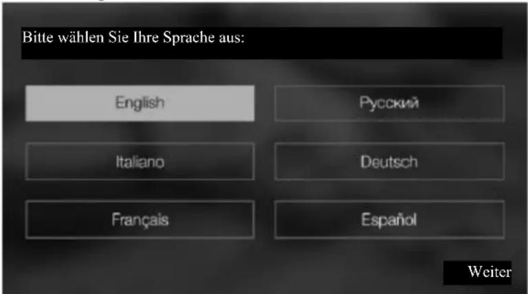 Bitte wählen Sie Ihre Sprache aus: English Italiano Français Русский Deutsch Español Weiter