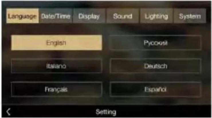 Language Date/Time Display Sound Lighting System English Pycovit Italiano Deutsch Français Español Setting