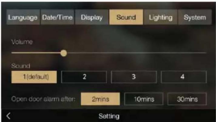 Language Date/Time Display Sound Lighting System Volume Sound 1(default) 2 3 4 Open door alarm after: 2mins 10mins 30mins Setting