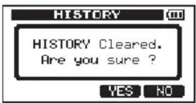 HISTORY HISTORY Cleared. Are you sure ? YES NO