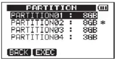 PARTITION PARTITION01 : 8GB PARTITION02 : 8GB * PARTITION03 : 8GB PARTITION04 : 3GB BACK EXEC