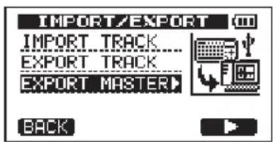 IMPORT/EXPORT IMPORT TRACK EXPORT TRACK EXPORT MASTER BACK