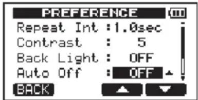 PREFERENCE Repeat Int : 1.0sec Contrast : 5 Back Light : OFF Auto Off : OFF BACK